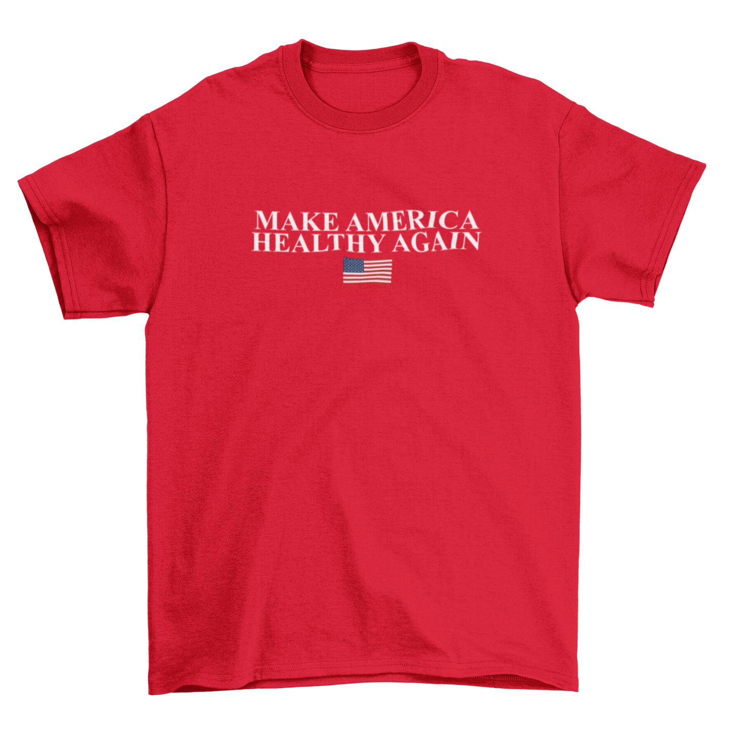 Make America Healthy Again T-Shirt